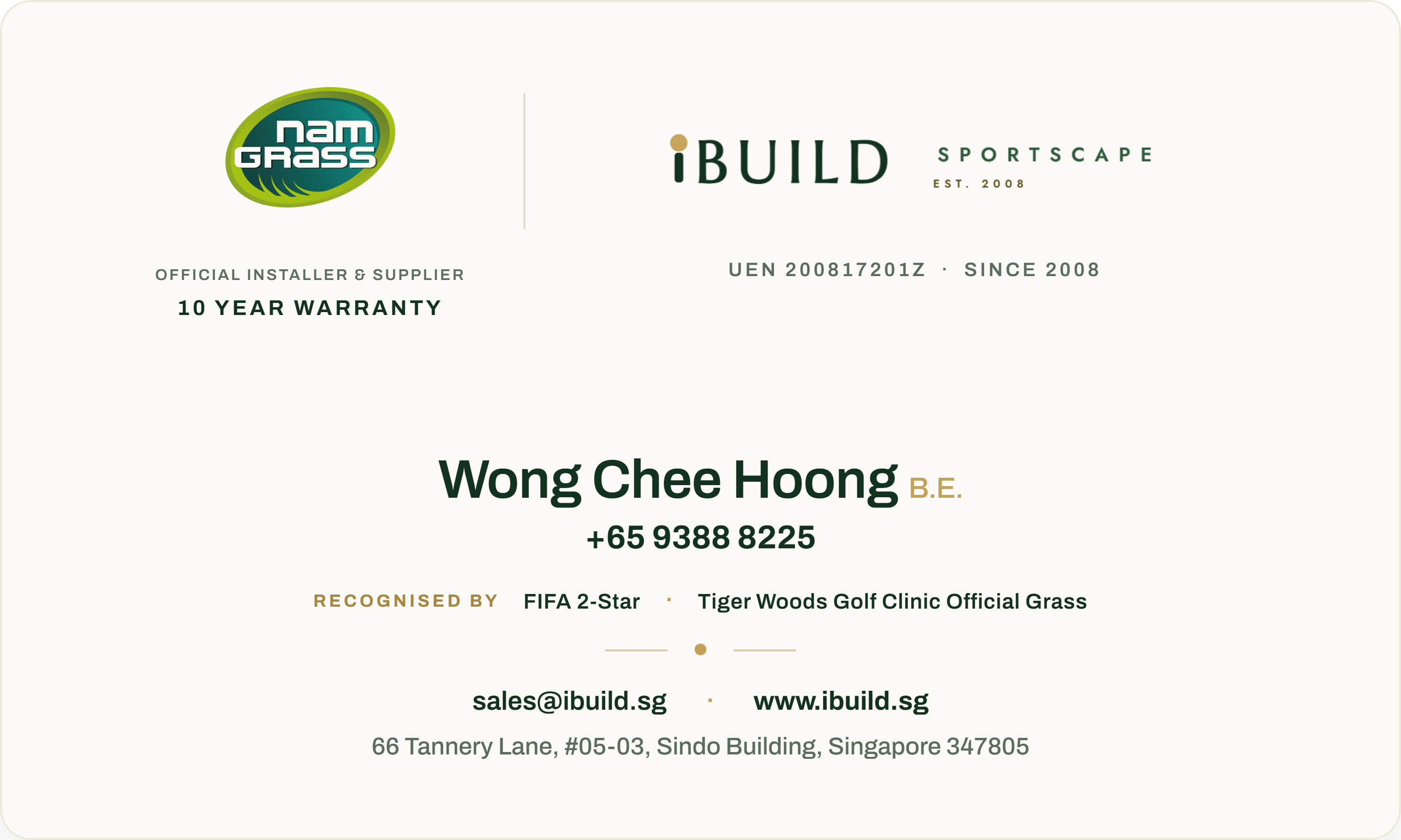 ibuild sportscape name card — Wong Chee Hoong B.E., +65 9388 8225, sales@ibuild.sg, 66 Tannery Lane #05-03, Sindo Building, Singapore 347805